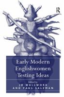 Early Modern Englishwomen Testing Ideas 140941969X Book Cover