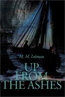 Up from the Ashes 0595162711 Book Cover