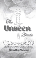 The Unseen Blade, #1 B0H2SS9NKR Book Cover