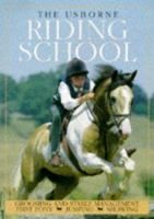 The Usborne Riding School: Grooming and Stable Management 0746029292 Book Cover