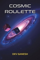 Cosmic Roulette 1035893061 Book Cover
