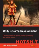 Unity 4 Game Development Hotshot 184969558X Book Cover