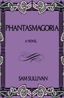 Phantasmagoria 1732295301 Book Cover
