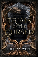 Trials of the Cursed (Champions of Chaos) B0GV7SWJ3N Book Cover