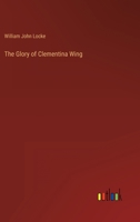 The Glory of Clementina Wing 9356014760 Book Cover