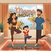 Mama Moves B0GV4Q8CPR Book Cover