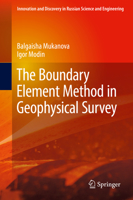 The Boundary Element Method in Geophysical Survey 3319729071 Book Cover