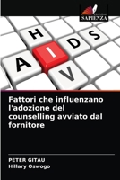 Fattori che influenzano l'adozione del counselling avviato dal fornitore 6203660590 Book Cover