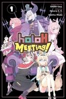 holoX Meeting!, Vol. 1 1975391527 Book Cover