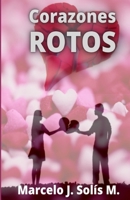 Corazones Rotos B08VFT6C6B Book Cover