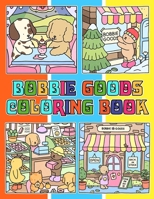Bob-bie Goods Coloring Book Christmas for Fan Men Teen Women Kid Student: 50+ Great Coloring Pages For Kids, Teens,Adults. Beautiful And Exclusive ... Your Creativity And Create Your Master B0CNTKKTPG Book Cover