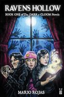 Ravens Hollow: Book One of The Dark & Gloom Novels 197761275X Book Cover