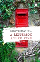 A Letterbox Across Time 8194527341 Book Cover