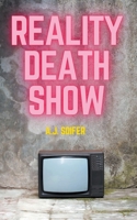 Reality Death Show B0C9L1Z6M7 Book Cover