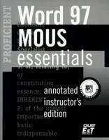 MOUS Essentials Word 97 Proficient [With CD-ROM] 1580760600 Book Cover