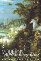 Modern Environmentalism: An Introduction 0415057450 Book Cover