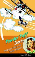 Powder Puff Derby: Petticoat Pilots and Flying Flappers 0470851414 Book Cover