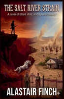 The Salt River Strain B0GW1WXYK8 Book Cover