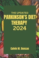 The Updated Parkinson's Diet Therapy 2024 B0CQ2G8N3N Book Cover