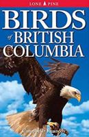 Birds of British Columbia 098678625X Book Cover