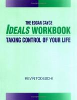 The Edgar Cayce Ideals Workbook 0876042590 Book Cover