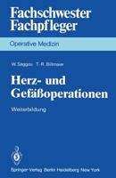 Herz- Und Gefassoperationen: Weiterbildung 3540087354 Book Cover