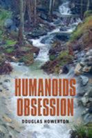 Humanoids Obsession 1632638134 Book Cover