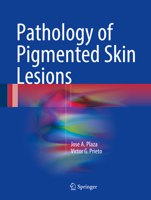 Pathology of Pigmented Skin Lesions 3662527197 Book Cover