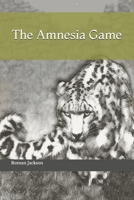 The Amnesia Game 1976551471 Book Cover