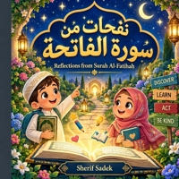 Reflections from Surah Al Fatihah 1067904026 Book Cover