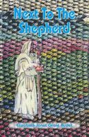 Next to the Shepherd 1425121691 Book Cover