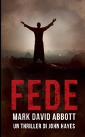 Fede (Un Thriller Di John Hayes) (Italian Edition) B0FL5F599H Book Cover