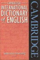 Cambridge International Dictionary of English (Dictionary) 0521484219 Book Cover