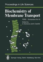 Biochemistry of Membrane Transport 3642665667 Book Cover