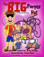 The Big Purple Hat 1479117005 Book Cover