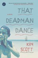 That Deadman Dance 1608197794 Book Cover