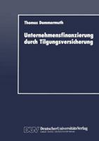 Unternehmensfinanzierung Durch Tilgungsversicherung 3824400758 Book Cover