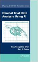 Clinical Trial Data Analysis Using R 1439840202 Book Cover