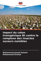 Impact du coton transgénique Bt contre le complexe des insectes suceurs nuisibles 6209088627 Book Cover