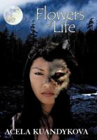 Flowers of Life 147974266X Book Cover