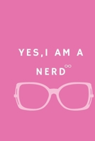 Nerd journal . yes I am a nerd notebook: funny gift 100 pages girls 1656360500 Book Cover