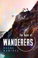 The Book of Wanderers 0816543275 Book Cover