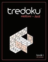 Tredoku - Medium-Hard 1 965747101X Book Cover