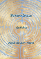 Bekenntnisse: Gedichte (German Edition) 3769316711 Book Cover