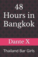 48 Hours in Bangkok: Thailand Bar Girls B0FMPL6W2Y Book Cover