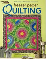 Freezer Paper Quilting 1601401175 Book Cover