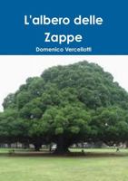 L'Albero delle Zappe 1326113305 Book Cover