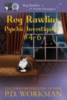 Reg Rawlins, Psychic Investigator 4-6: A Paranormal & Cat Cozy Mystery Series 1774681315 Book Cover
