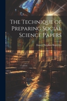 The Technique of Preparing Social Science Papers 1022131389 Book Cover