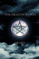 The Dragon Witch B0FK82VBW4 Book Cover